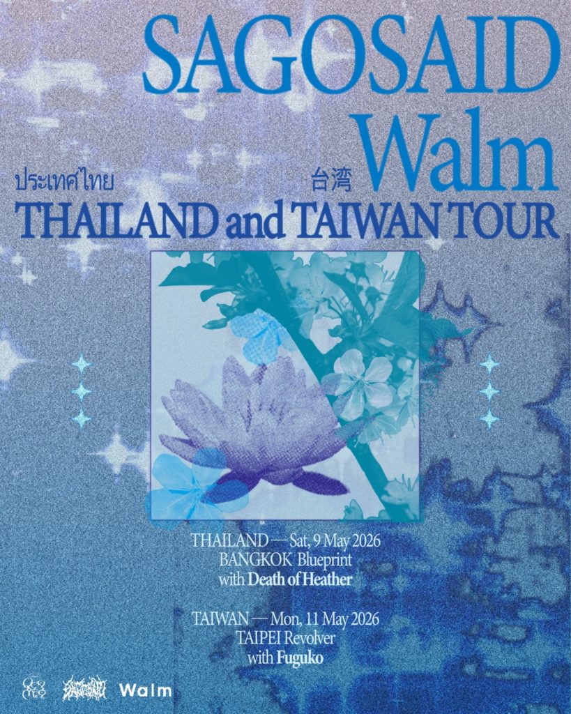 SAGOSAID Walm THAILAND and TAIWAN TOUR