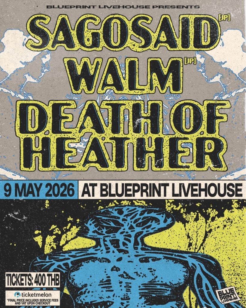 SAGOSAID Walm THAILAND and TAIWAN TOUR at BLUPRINT LIVEHOUSE